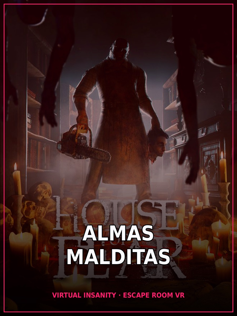 La Casa del Miedo: Almas Malditas
